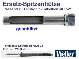 WE-0058720701 Spidshylster for MLR-20 kolbe med MT-HX spids